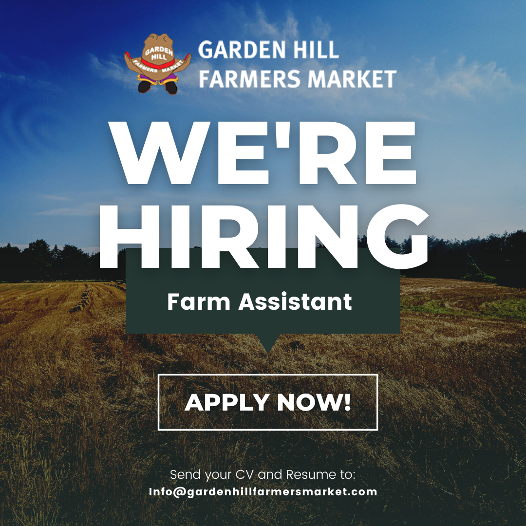 Hiring Farm Assistant Garden Hill Farmers Market